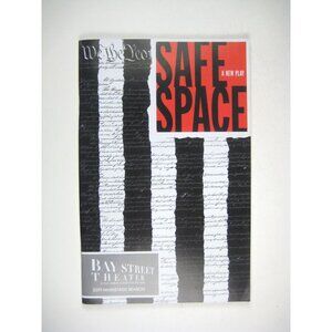 Safe Space New Play Bay Street Theater 2019 Mainstage Sag Harbour